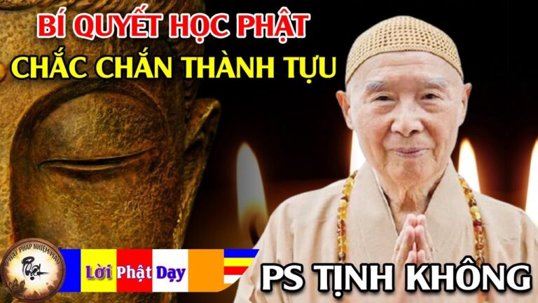 Bí Quyết Học Phật Chắc Chắn Thành Tựu – HT Tịnh Không | Phật Pháp Nhiệm Màu