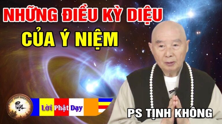 Những điều kỳ diệu của Ý Niệm với Động Thực Vật và Người – Pháp Sư Tịnh Không | Phật Pháp Nhiệm Màu