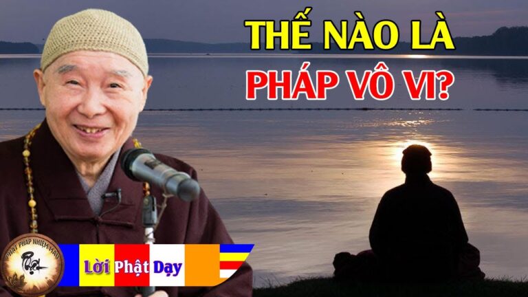 Thế nào là pháp Vô vi?