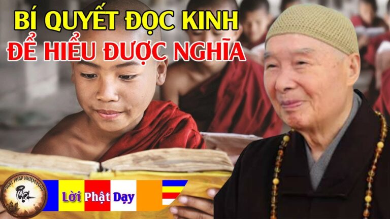 Bí quyết đọc Kinh để hiểu được nghĩa?