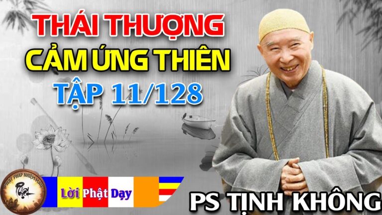 Thái Thượng Cảm Ứng Thiên tập 011/128 – Pháp Sư Tịnh Không chủ giảng