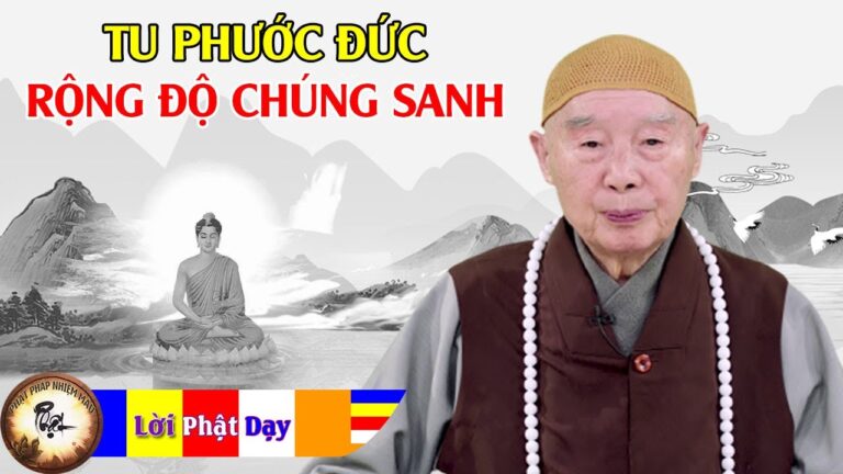 Tu phước đức, rộng độ chúng sanh