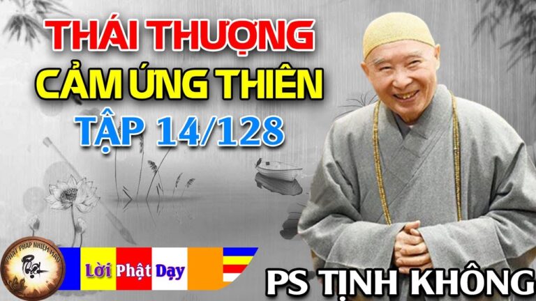 Thái Thượng Cảm Ứng Thiên tập 014/128 – Pháp Sư Tịnh Không chủ giảng