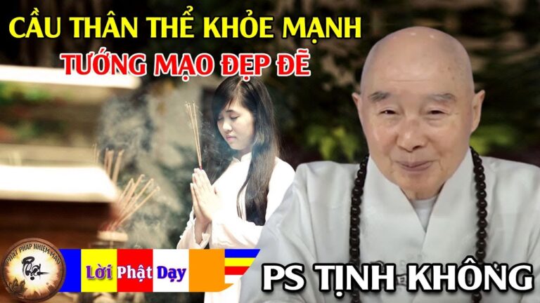 Bí quyết cầu thân thể khỏe mạnh, tướng mạo đẹp đẽ