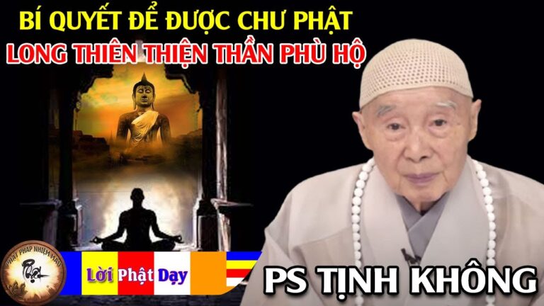 Bí Quyết Để Được Chư Phật, Long Thiên Thiện Thần Phù Hộ