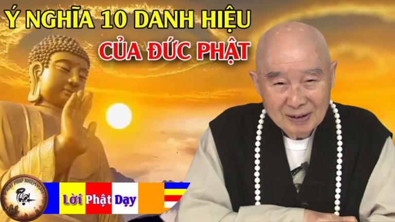 Ý nghĩa 10 danh hiệu của Đức Phật