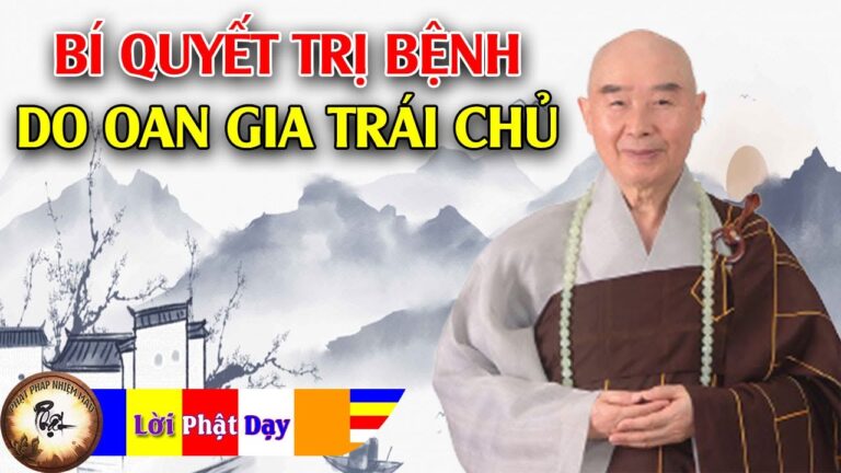 Bí quyết trị bệnh do Oan gia trái chủ – HT Tịnh Không trả lời vấn đáp học Phật | Phật Pháp Nhiệm Màu