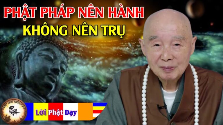 Phật Pháp Nên Hành Không Nên Trụ