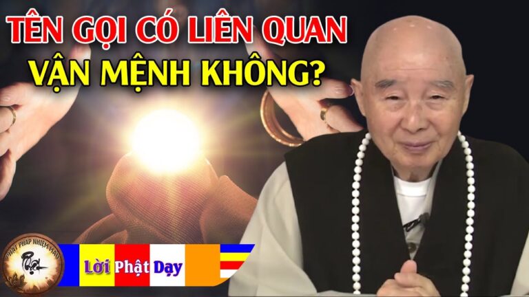 Tên gọi có liên quan đến vận mệnh con người không? PS Tịnh Không trả lời vấn đáp học Phật