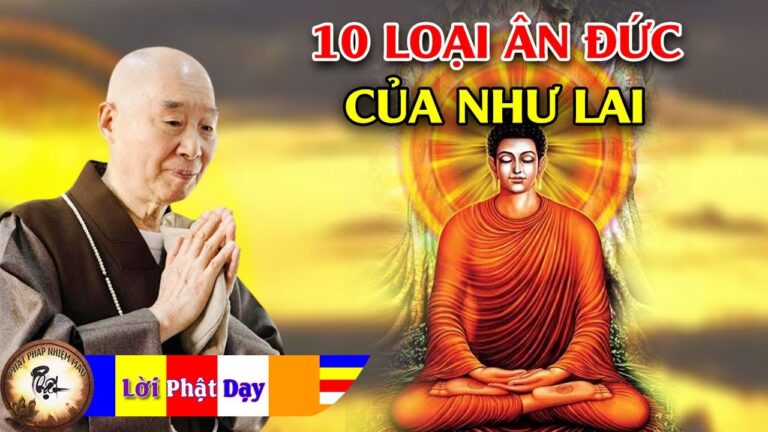 10 loại Ân đức của Như Lai