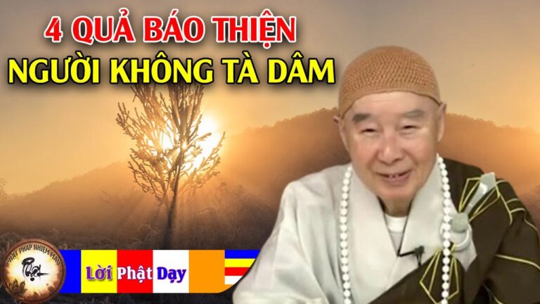 4 Quả Báo Thiện Của Người Không Tà Dâm