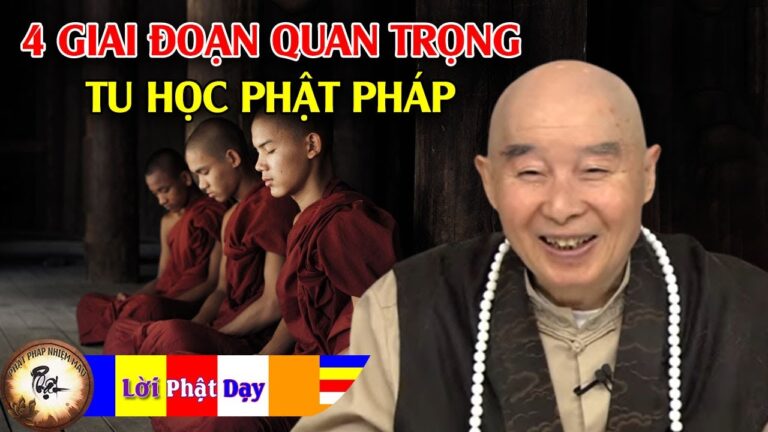 4 Giai Đoạn Quan Trọng Tu Học Phật Pháp