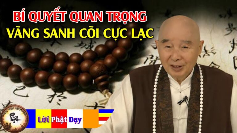 Bí Quyết Quan Trọng Vãng Sanh Cõi Cực Lạc