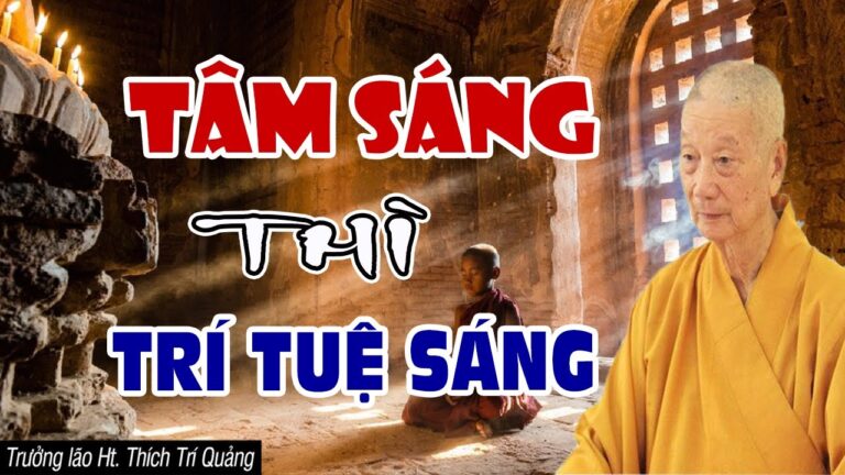 Người càng tĩnh tâm thì trí tuệ càng sáng suốt, cuộc sống càng thanh thản, an lạc (Hay Lắm)