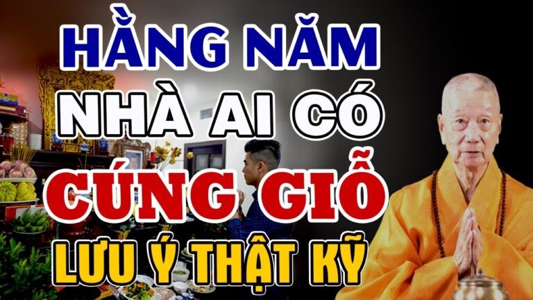 Nhà ai có CÚNG GIỖ mỗi năm lưu ý kỹ việc này – HT. Thích Trí Quảng