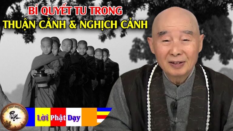 Bí Quyết Tu Trong Nghịch Cảnh và Thuận Cảnh