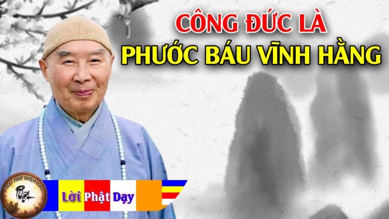 Công đức là phước báu vĩnh hằng