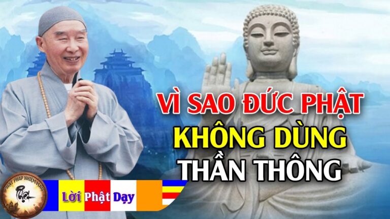 Vì sao Đức Phật không dùng thần thông?