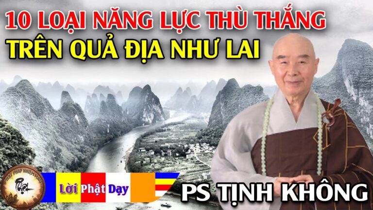 10 loại năng lực thù thắng trên quả địa Như Lai