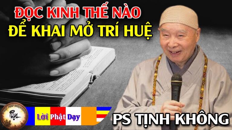 Đọc Kinh thế nào để khai mở trí tuệ?