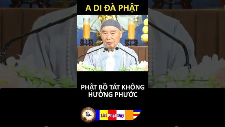 PHẬT BỒ TÁT KHÔNG HƯỞNG PHƯỚC – Pháp Sư Tịnh Không | Phật Pháp Nhiệm Màu