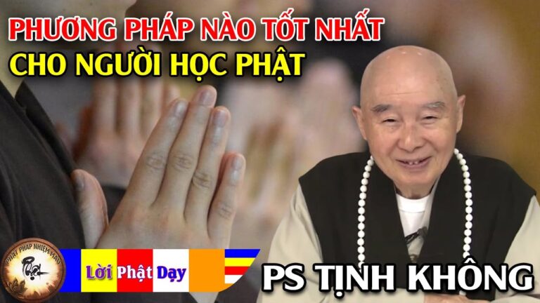 Phương pháp nào tốt nhất cho người học Phật?