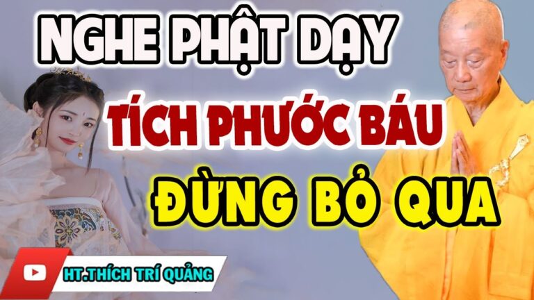 Tích Lũy phước Báu Không Sinh Ra Tính Tham Lam Và Sinh Ra Những Tính Xấu Ác ( đừng bỏ qua )