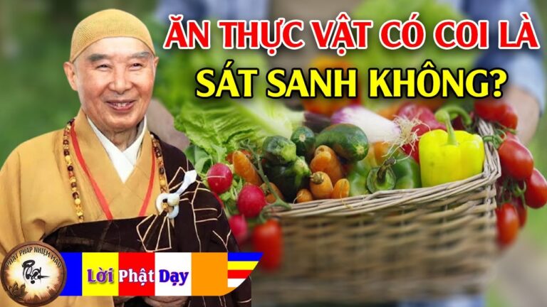 Ăn thực vật có bị coi là sát sanh không? Pháp Sư Tịnh Không | Phật Pháp Nhiệm Màu