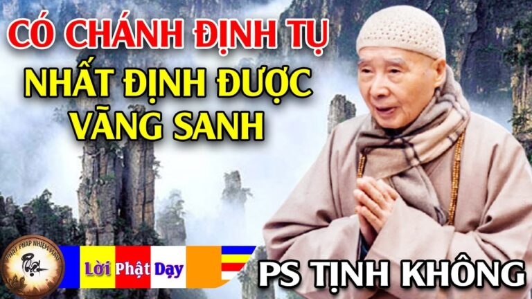 Có Chánh Định Tụ nhất định được vãng sanh