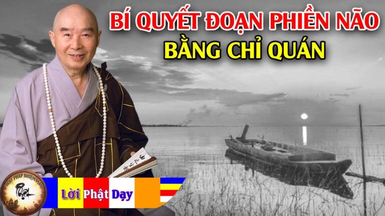 Bí quyết đoạn trừ phiền não bằng Chỉ Quán