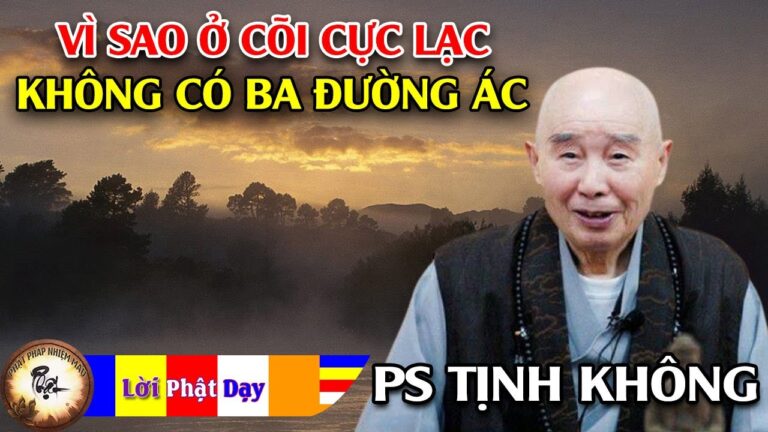 Vì Sao Ở Tây Phương Cực Lạc Không Có Ba Đường Ác?