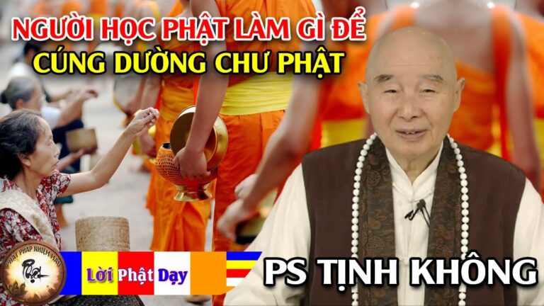 Người học Phật làm gì để cúng dường Chư Phật?