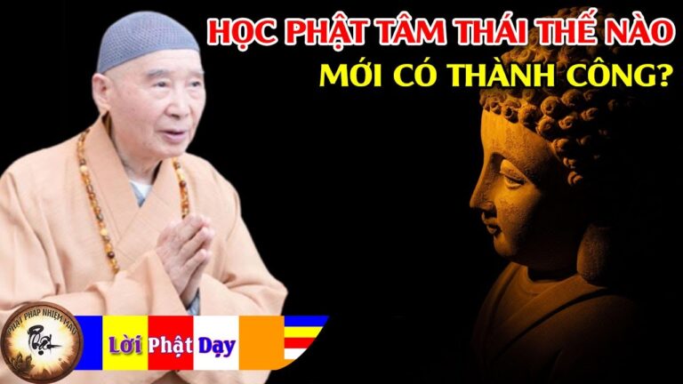 Học Phật tâm thái thế nào mới có thành công?