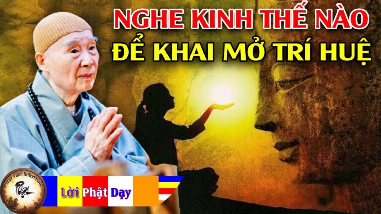 Nghe Kinh Thế Nào Để Khai Mở Trí Huệ? Hòa Thượng Tịnh Không | Phật Pháp Nhiệm Màu