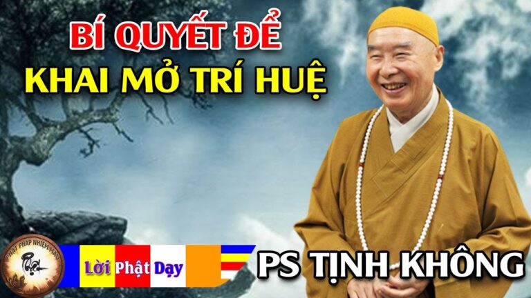 Bí quyết để khai mở trí huệ? Hòa Thượng Tịnh Không | Phật Pháp Nhiệm Màu