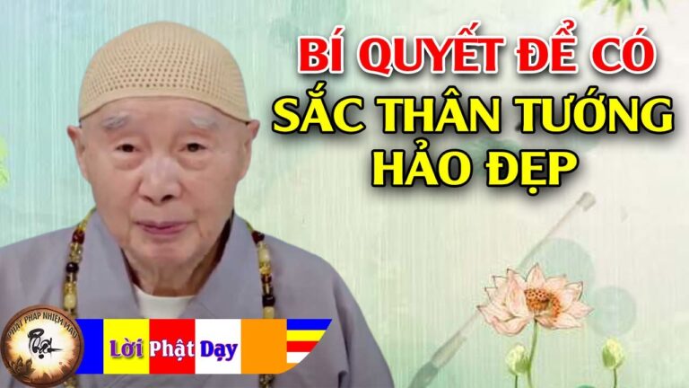 Bí quyết để có Sắc thân Tướng hảo đẹp