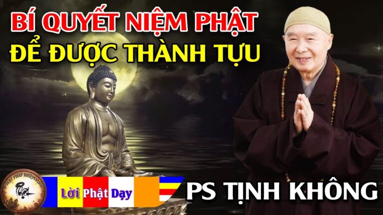 Bí quyết để niệm Phật được thành tựu – Hòa Thượng Tịnh Không | Phật Pháp Nhiệm Màu