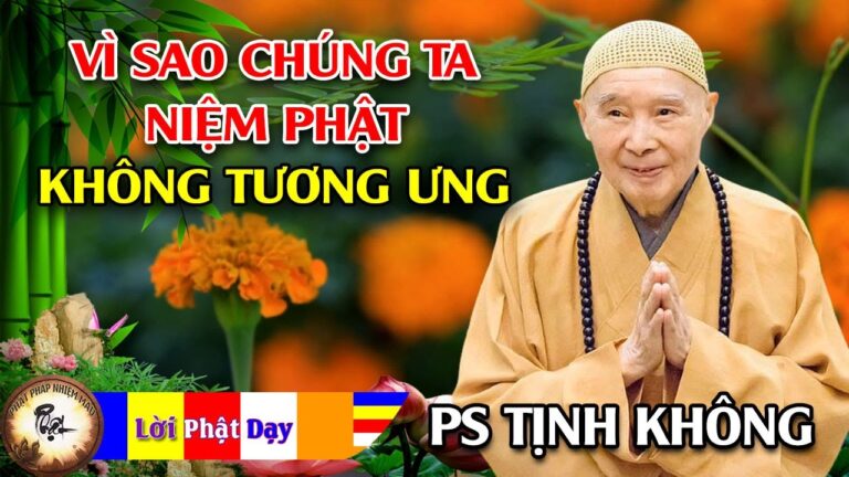 Vì sao chúng ta niệm Phật không tương ưng? Hòa Thượng Tịnh Không | Phật Pháp Nhiệm Màu