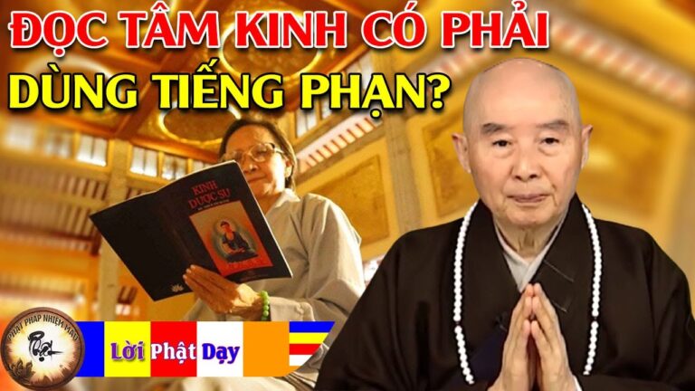 Đọc Tâm Kinh có phải dùng Tiếng Phạn không? Pháp Sư Tịnh Không | Phật Pháp Nhiệm Màu