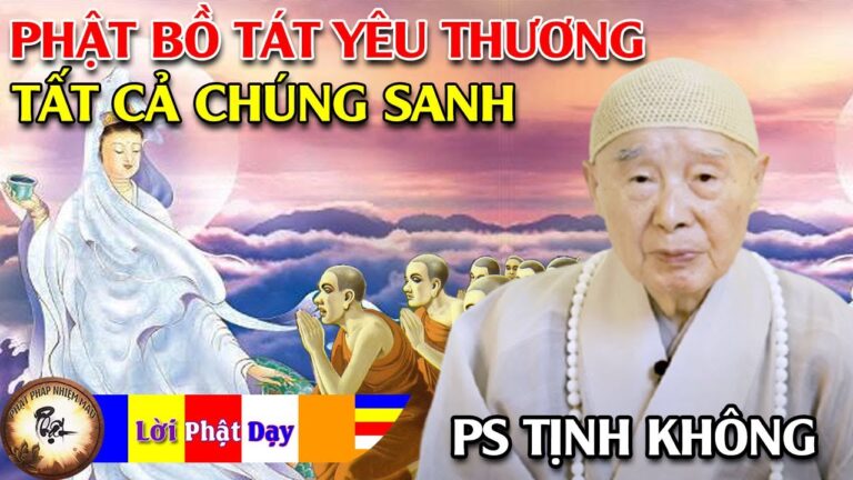 Vì sao Phật, Bồ Tát yêu thương tất cả chúng sanh? Pháp Sư Tịnh Không | Phật Pháp Nhiệm Màu