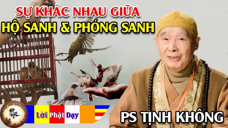 Hộ Sanh và Phóng Sanh – Phật tử tại gia nên nghe 1 lần – Pháp Sư Tịnh Không | Phật Pháp Nhiệm Màu