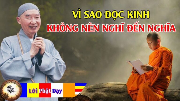 Vì sao khi đọc Kinh không nên nghĩ đến ý nghĩa?