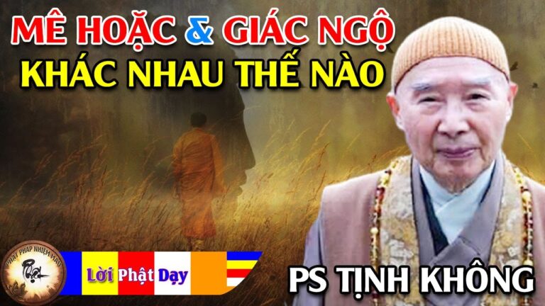 Mê hoặc và Giác ngộ khác nhau thế nào? Pháp Sư Tịnh Không | Phật Pháp Nhiệm Màu