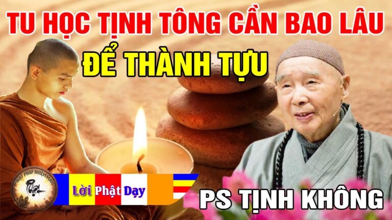 Tu Học Tịnh Tông Cần Bao Lâu Để Thành Tựu? Pháp Sư Tịnh Không | Phật Pháp Nhiệm Màu