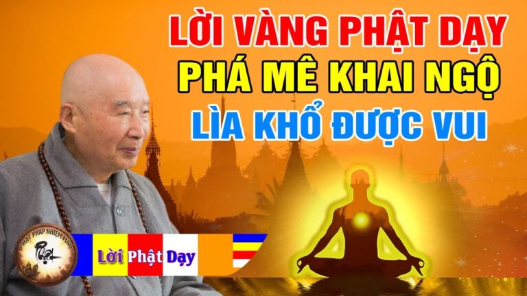 Lời Phật Dạy giúp Phá Mê Khai Ngộ Lìa Khổ Được Vui – Pháp Sư Tịnh Không | Phật Pháp Nhiệm Màu