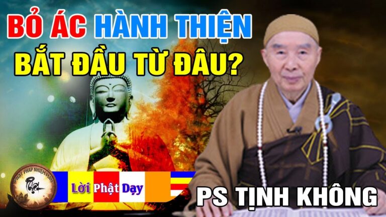 Đoạn Ác Tu Thiện Bắt Đầu Từ Đâu? Pháp Sư Tịnh Không | Phật Pháp Nhiệm Màu