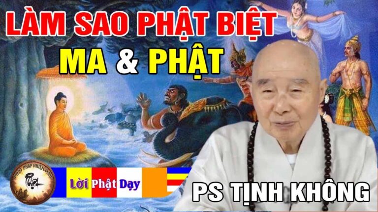 Bước Đầu Học Phật – Phân Biệt MA và PHẬT như thế nào? Pháp Sư Tịnh Không | Phật Pháp Nhiệm Màu