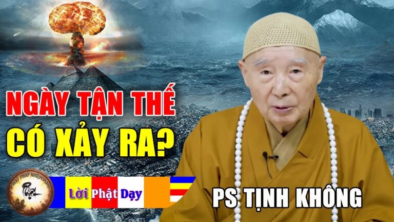 Thế giới ngày càng nhiều Tai nạn, Ngày Tận Thế có xảy ra? Pháp Sư Tịnh Không | Phật Pháp Nhiệm Màu