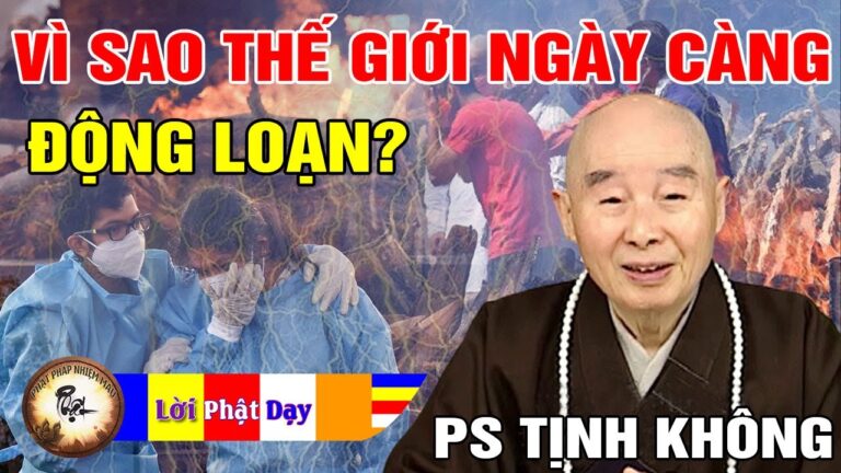 Vì sao Thế giới ngày nay Động Loạn? Pháp Sư Tịnh Không | Phật Pháp Nhiệm Màu