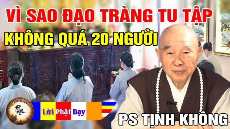 Vì sao Đạo Tràng tu tập không nên vượt quá 20 người? Pháp Sư Tịnh Không | Phật Pháp Nhiệm Màu